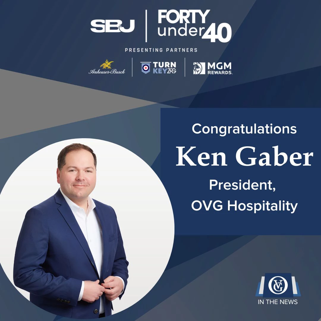 OVG Hospitality's Ken Gaber named to SBJ's Forty Under 40 List